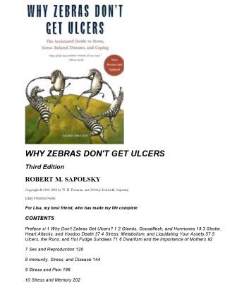 خرید و دانلود نسخه کامل کتاب Why Zebras Don’t Get Ulcers: An Updated Guide To Stress, Stress Related Diseases, and Coping, 3rd Edition