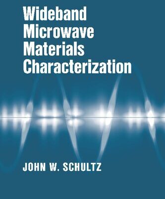 خرید و دانلود نسخه کامل کتاب Wideband Microwave Materials Characterization