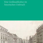 خرید و دانلود نسخه کامل کتاب Wien um 1800 : Eine Großstadtkultur im historischen Umbruch