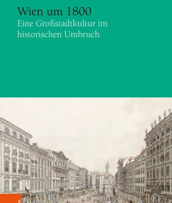خرید و دانلود نسخه کامل کتاب Wien um 1800 : Eine Großstadtkultur im historischen Umbruch