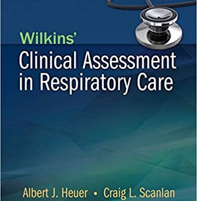 خرید و دانلود نسخه کامل کتاب Wilkins’ Clinical Assessment in Respiratory Care (7th Edition) – Original PDF
