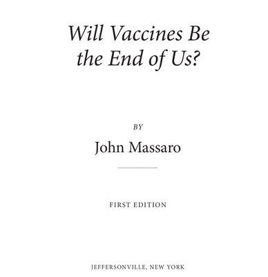 خرید و دانلود نسخه کامل کتاب Will Vaccines Be The End Of Us?