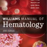 خرید و دانلود نسخه کامل کتاب Williams Manual of Hematology, 10th Edition