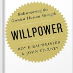 خرید و دانلود نسخه کامل کتاب Willpower: Rediscovering the Greatest Human Strength by Roy F. Baumeister