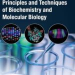 خرید و دانلود نسخه کامل کتاب Wilson and Walker’s Principles and Techniques of Biochemistry and Molecular Biology
