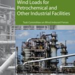خرید و دانلود نسخه کامل کتاب Wind Loads for Petrochemical and Other Industrial Facilities