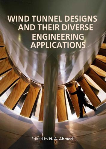 خرید و دانلود نسخه کامل کتاب Wind Tunnel Designs and Their Diverse Engineering Applications_68bd65d73bb47.jpeg خرید و دانلود نسخه کامل کتاب Wind Tunnel Designs and Their Diverse Engineering Applications