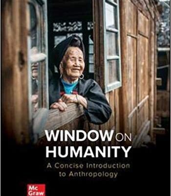 خرید و دانلود نسخه کامل کتاب Window on Humanity: A Concise Introduction to General Anthropology (9th Edition) – Orginal Pdf