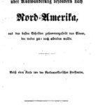 خرید و دانلود نسخه کامل کتاب Winke über Auswanderung besonders nach Nord-Amerika, aus den besten Schriften zusammengestellt von Einem, der weder zu- noch abraten wollte