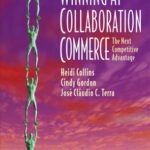 خرید و دانلود نسخه کامل کتاب Winning at Collaboration Commerce: The Next Competitive Advantage