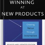 خرید و دانلود نسخه کامل کتاب Winning At New Products 1st Edition, by Robert G. Cooper