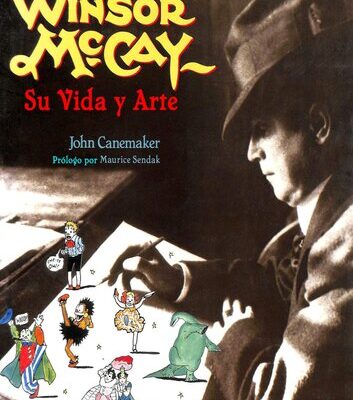 خرید و دانلود نسخه کامل کتاب Winsor McCay – Su Vida y su Arte