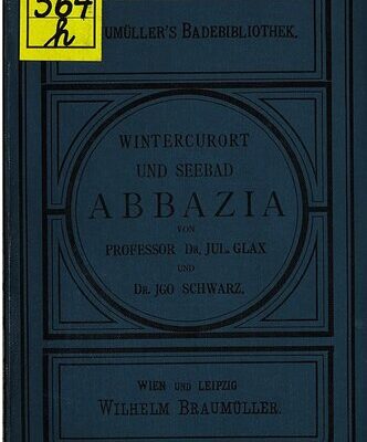 خرید و دانلود نسخه کامل کتاب Wintercurort [Winterkurort] und Seebad Abbazia