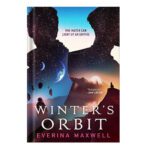 خرید و دانلود نسخه کامل کتاب Winters Orbit by Everina Maxwell