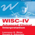 خرید و دانلود نسخه کامل کتاب WISC-IV Advanced Clinical Interpretation (Practical Resources for the Mental Health Professional)