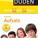 خرید و دانلود نسخه کامل کتاب Wissen-Üben-Testen – Deutsch – Aufsatz 5.-6. Klasse