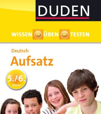 خرید و دانلود نسخه کامل کتاب Wissen-Üben-Testen – Deutsch – Aufsatz 5.-6. Klasse