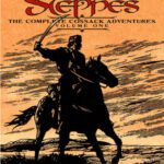 خرید و دانلود نسخه کامل کتاب Wolf of the Steppes: The Complete Cossack Adventures, Volume One