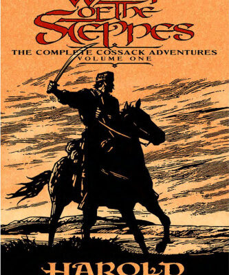 خرید و دانلود نسخه کامل کتاب Wolf of the Steppes: The Complete Cossack Adventures, Volume One