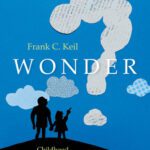 خرید و دانلود نسخه کامل کتاب Wonder: Childhood and the Lifelong Love of Science