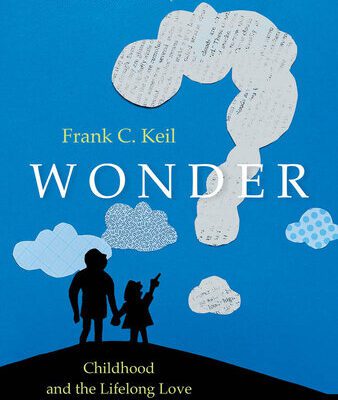 خرید و دانلود نسخه کامل کتاب Wonder: Childhood and the Lifelong Love of Science