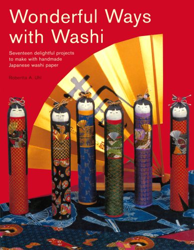 خرید و دانلود نسخه کامل کتاب Wonderful Ways with Washi: Seventeen Delightful Projects to Make with Japanese Handmade Paper_68d597de41f82.jpeg خرید و دانلود نسخه کامل کتاب Wonderful Ways with Washi: Seventeen Delightful Projects to Make with Japanese Handmade Paper