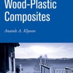 خرید و دانلود نسخه کامل کتاب Wood-Plastic Composites