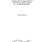 خرید و دانلود نسخه کامل کتاب Wood Tar in the Dnieper and Elbe Communities: VI – II Millenium BC