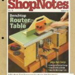 خرید و دانلود نسخه کامل کتاب Woodworking Shopnotes 045 – Bench Top Router Table