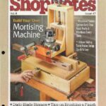 خرید و دانلود نسخه کامل کتاب Woodworking Shopnotes 047 – Build Your Own Mortising Machine