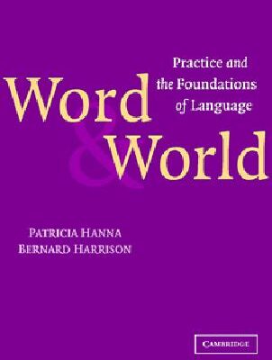 خرید و دانلود نسخه کامل کتاب Word and World: Practice and the Foundations of Language