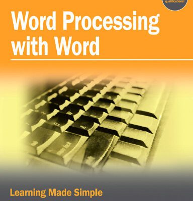 خرید و دانلود نسخه کامل کتاب Word Processing with Word: Learning Made Simple