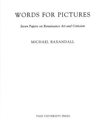 خرید و دانلود نسخه کامل کتاب Words for pictures. Seven Papers on Renaissance Art and Criticism