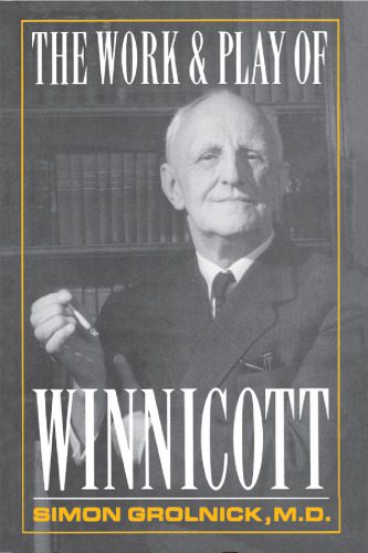 خرید و دانلود نسخه کامل کتاب Work and Play of Winnicott_68ce476ebcc70.jpeg خرید و دانلود نسخه کامل کتاب Work and Play of Winnicott