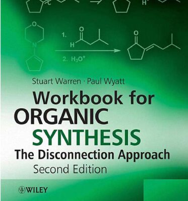 خرید و دانلود نسخه کامل کتاب Workbook for organic synthesis: the disconnection approach