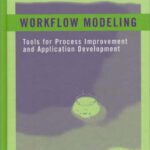 خرید و دانلود نسخه کامل کتاب Workflow Modeling: Tools for Process Improvement and Application Development
