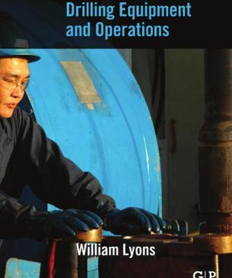 خرید و دانلود نسخه کامل کتاب Working Guide to Drilling Equipment and Operations