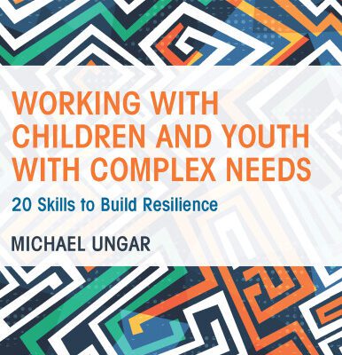 خرید و دانلود نسخه کامل کتاب Working with Children and Youth with Complex Needs: 20 Skills to Build Resilience