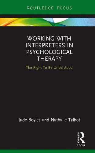 خرید و دانلود نسخه کامل کتاب Working with Interpreters in Psychological Therapy: the Right To Be Understood_68cbd9d5c57bb.jpeg خرید و دانلود نسخه کامل کتاب Working with Interpreters in Psychological Therapy: the Right To Be Understood
