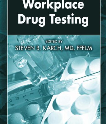 خرید و دانلود نسخه کامل کتاب Workplace Drug Testing