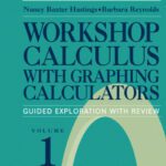 خرید و دانلود نسخه کامل کتاب Workshop calculus with graphing calculators: guided exploration with review