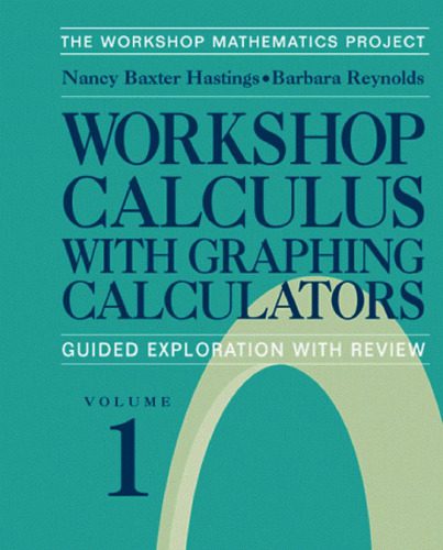 خرید و دانلود نسخه کامل کتاب Workshop calculus with graphing calculators: guided exploration with review_68cf16df8e852.jpeg خرید و دانلود نسخه کامل کتاب Workshop calculus with graphing calculators: guided exploration with review