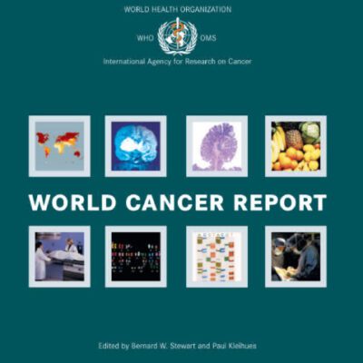 خرید و دانلود نسخه کامل کتاب World Cancer Report (International Agency for Research on Cancer Scientific Publications)