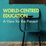 خرید و دانلود نسخه کامل کتاب World-Centred Education: A View for the Present