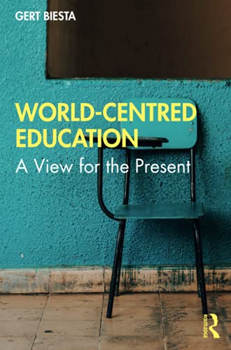 خرید و دانلود نسخه کامل کتاب World-Centred Education: A View for the Present_68c6b4211ebdc.jpeg خرید و دانلود نسخه کامل کتاب World-Centred Education: A View for the Present