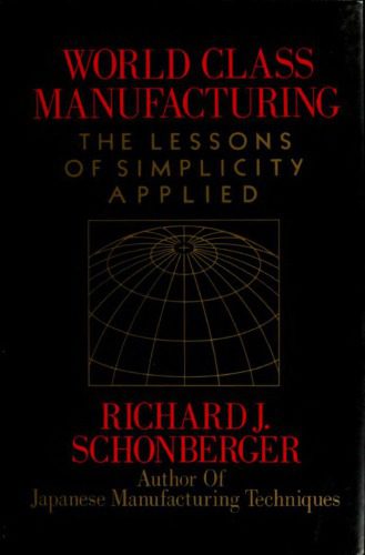 خرید و دانلود نسخه کامل کتاب World class manufacturing: the lessons of simplicity applied_68d76884ca065.jpeg خرید و دانلود نسخه کامل کتاب World class manufacturing: the lessons of simplicity applied