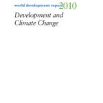 خرید و دانلود نسخه کامل کتاب World Development Report 2010: Development and Climate Change