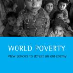 خرید و دانلود نسخه کامل کتاب World Poverty: New Policies to Defeat an Old Enemy (Studies in Poverty, Inequality & Social Exclusion)