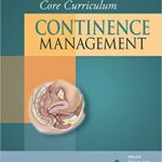 خرید و دانلود نسخه کامل کتاب Wound, Ostomy and Continence Nurses Society® Core Curriculum: Continence Management – + pdf