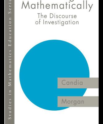 خرید و دانلود نسخه کامل کتاب Writing Mathematically: The Discourse of ’Investigation’